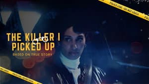 The Killer I Picked Up — foto 1