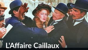 L'Affaire Caillaux — foto 1