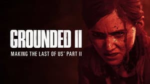 Grounded II: Making The Last of Us Part II — foto 9