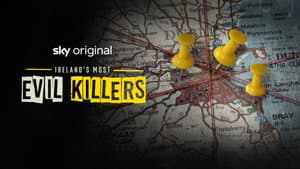 Ireland's Most Evil Killers — foto 1