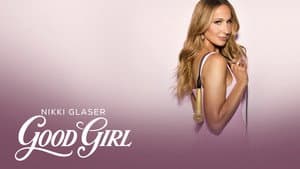 Nikki Glaser: Good Girl — foto 8
