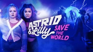 Astrid & Lilly Save the World — foto 3