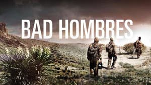 Bad Hombres — foto 2
