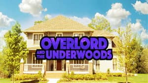 Overlord and the Underwoods — foto 6