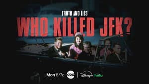 Truth and Lies: Who Killed JFK? — foto 1