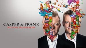 Casper & Frank: Nu som mennesker — foto 1