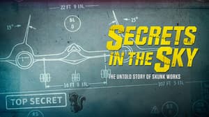 Secrets in the Sky: The Untold Story of Skunk Works — foto 3