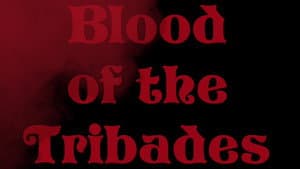 Blood of the Tribades — foto 2