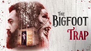 The Bigfoot Trap — foto 3