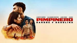 Pimpinero: Sangre y gasolina — foto 4