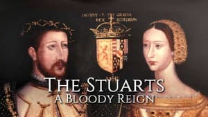 The Stuarts: A Bloody Reign — foto 1