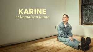 Karine et la maison jaune — foto 1