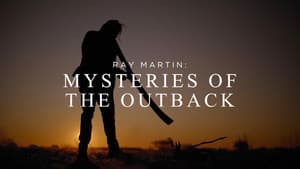 Ray Martin: Mysteries Of The Outback — foto 2