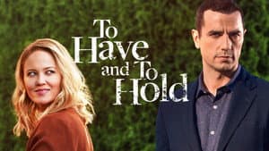 To Have and to Hold — foto 4