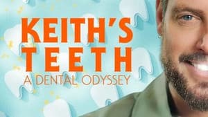 Keith's Teeth: A Dental Odyssey — foto 1