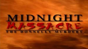 Midnight Massacre: The Donnelly Murders — foto 1