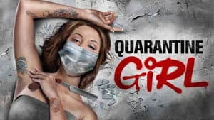Quarantine Girl — foto 2