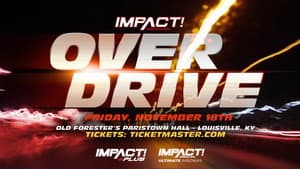 IMPACT Wrestling: Over Drive 2022 — foto 1