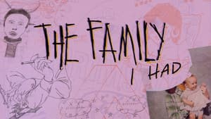 The Family I Had — foto 2