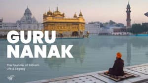 Guru Nanak: The Founder of Sikhism - Life and Legacy — foto 1