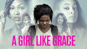A Girl Like Grace — foto 3