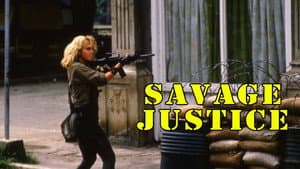 Savage Justice — foto 3
