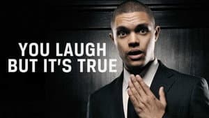 Trevor Noah: You Laugh But It's True — foto 2