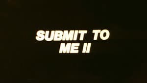 Submit to Me Now — foto 8