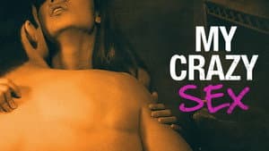 My Crazy Sex — foto 2