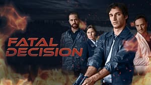 Fatal Decision — foto 2