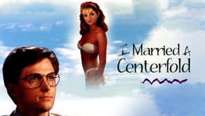 I Married a Centerfold — foto 4