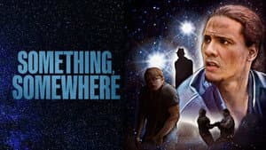 Something, Somewhere — foto 1