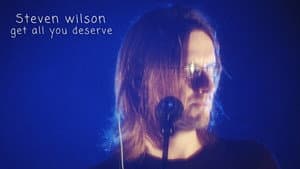 Steven Wilson: Get All You Deserve — foto 2