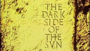 The Dark Side of the Sun — foto 1