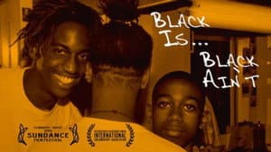 Black Is… Black Ain’t — foto 3