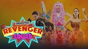 Gandarrapiddo!: The Revenger Squad — foto 4