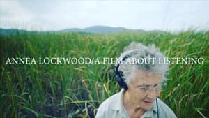 Annea Lockwood: A Film About Listening — foto 1