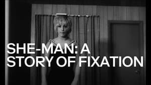 She-Man: A Story of Fixation — foto 4