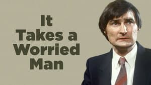 It Takes a Worried Man — foto 1