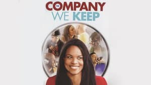 The Company We Keep — foto 3