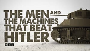 The Men and the Machines That Beat Hitler — foto 1
