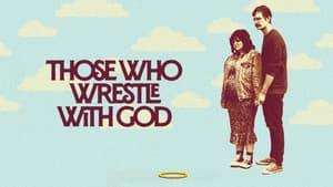 Those Who Wrestle With God — foto 1