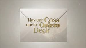 Hay una cosa que te quiero decir — foto 1