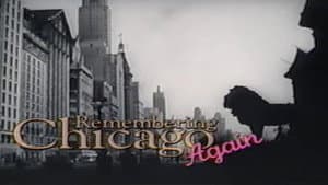 Remembering Chicago Again — foto 1