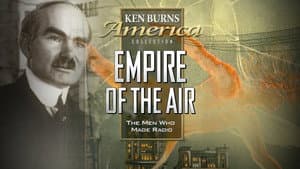 Empire of the Air: The Men Who Made Radio — foto 2