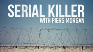 Asesino serial con Piers Morgan — foto 4
