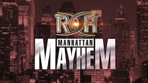 ROH: Manhattan Mayhem — foto 1