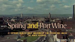 Spring and Port Wine — foto 2