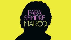 Para Sempre, Marco — foto 1