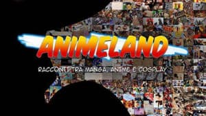 Animeland: Racconti tra manga, anime e cosplay — foto 1
